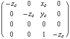 (-z          x        )    c   0      c    0         -z    y  0       c    c    0    0     0     0     0                     -z  0     0     1       c